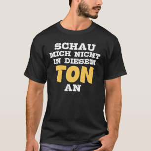Saying With Irony Ironic T-Shirt