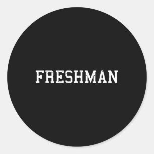 Says Freshman Tee Print Back To School Classic Round Sticker