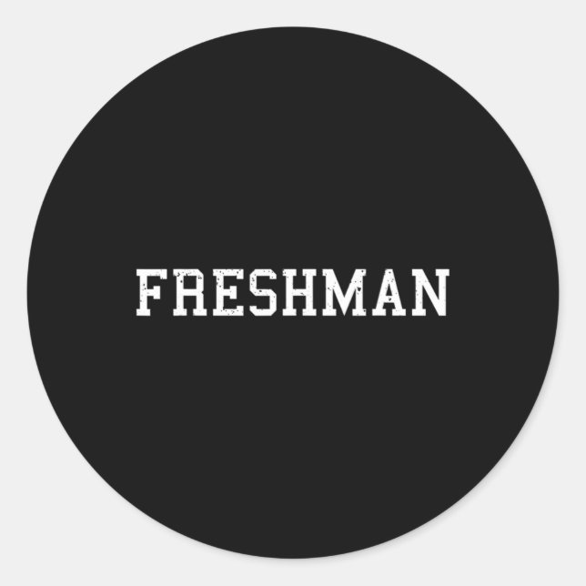 Says Freshman Tee Print Back To School  Classic Round Sticker (Front)