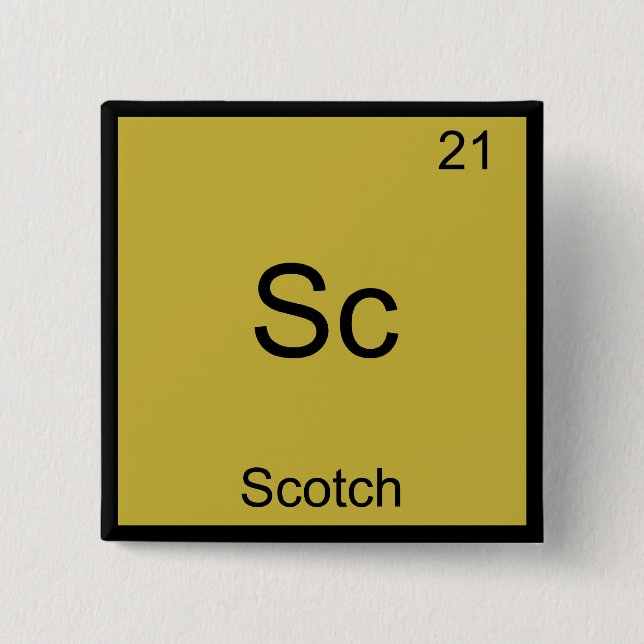 Sc - Scotch Funny Chemistry Element Symbol T-Shirt Button (Front)