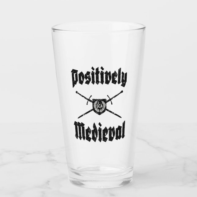 SCA Postively Medieval Tumbler (Front)