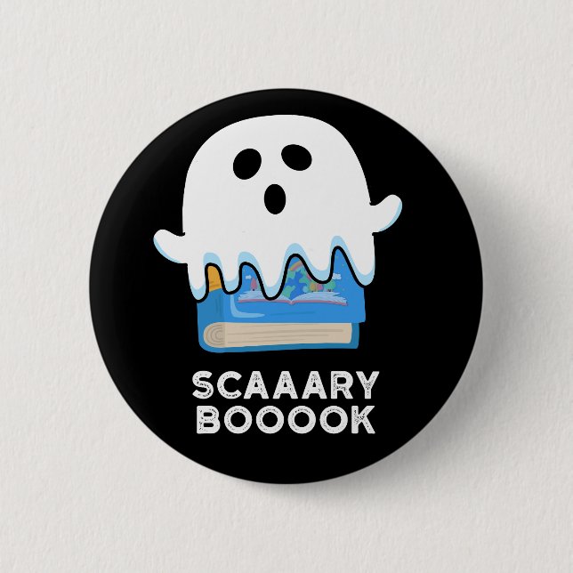 Scaaaary Booook Funny Ghost Book Pun Dark BG Button (Front)
