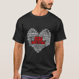 Scad Heart Attack Survivor Patient Warrior Awarene T-Shirt