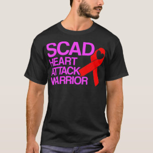 SCAD Heart Attack Survivor Survive Warrior Awarene T-Shirt