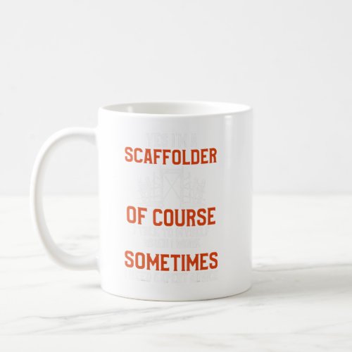 Scaffolder Expert Scaffold Builder Scaffolding 1  Coffee Mug