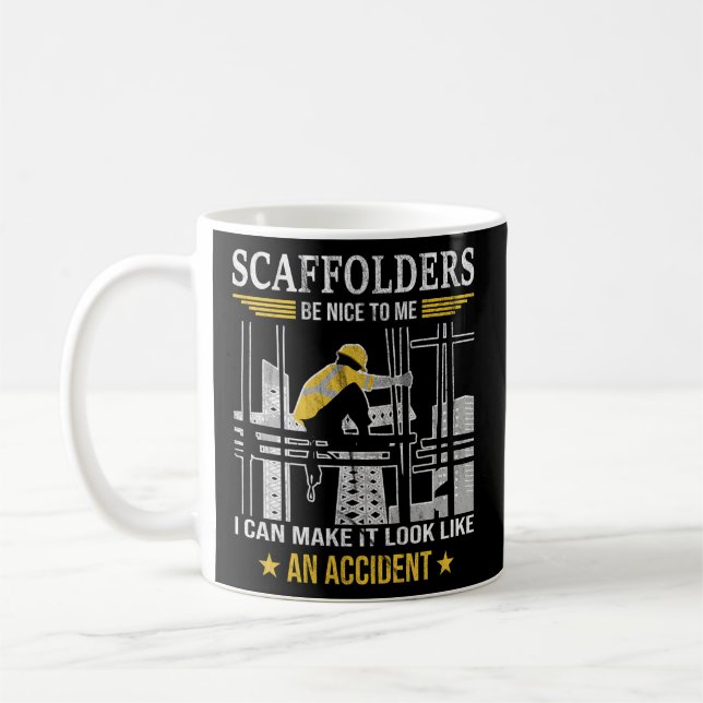 Scaffolder Scaffolding Scaffold Scaffolders Coffee Mug (Left)