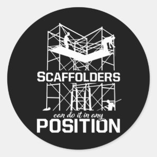 Scaffolders Position Scaffolding Scaffold Builder Classic Round Sticker