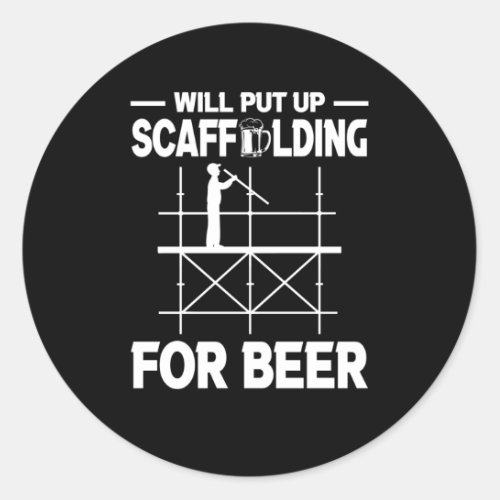 Scaffolding Beer Scaffold Builder Classic Round Sticker