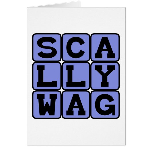 Scallywag, Mischievous Rascal Cards (Front)
