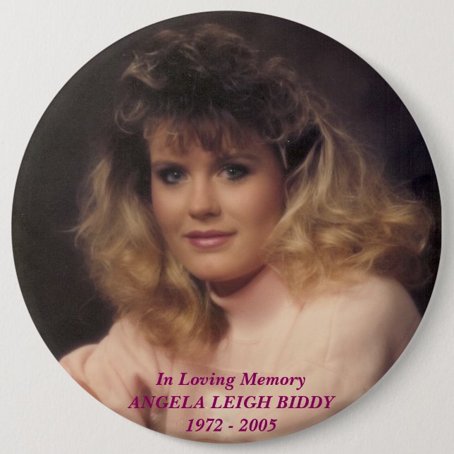 scan0009, In Loving MemoryANGELA LEIGH BIDDY197... Button (Front)