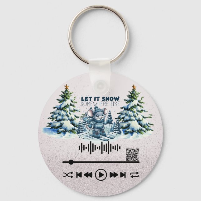 Scan for , "Let it Snow "  KeyChain (Back)