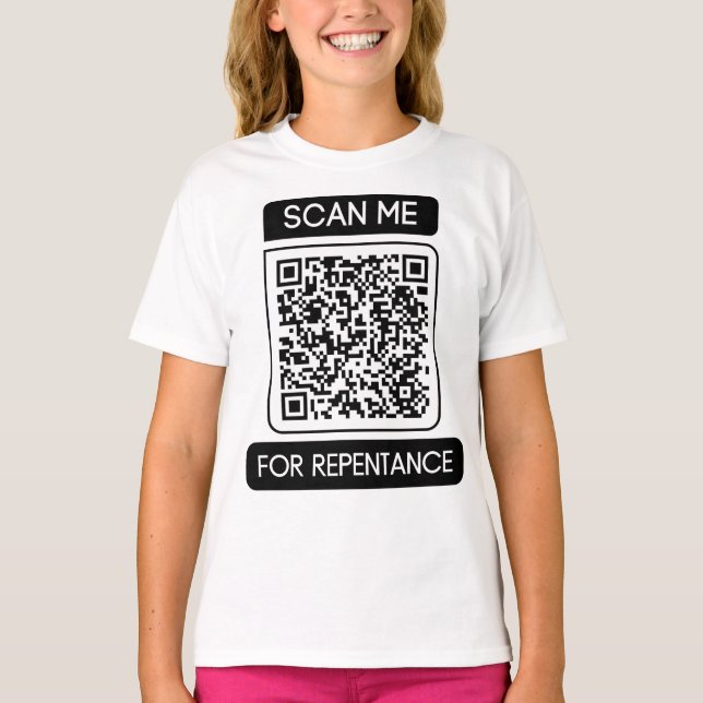 Scan Me For Repentance QR Code Girl's T-Shirt (Front)