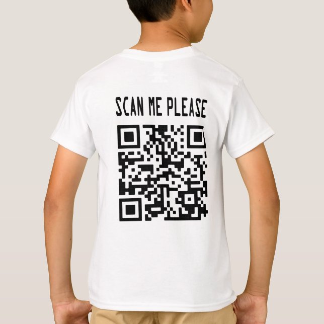 Scan Me Please QR Code – Smile, It's Free T-Shirt (Back)