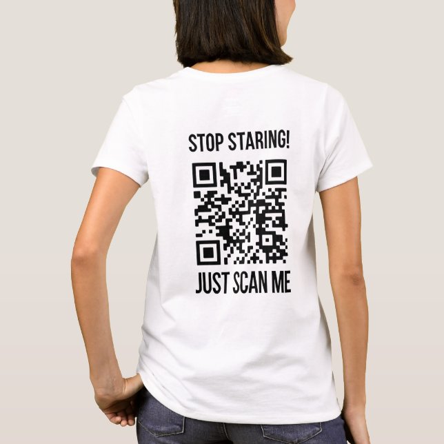 Scan Me QR Code: Create Your Future T-Shirt (Back)