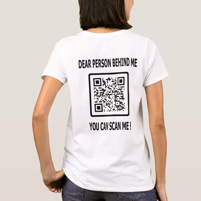 Scan Me QR Code for Inspirational Quote T-Shirt (Back)