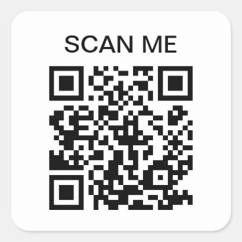 Scan Me QR Code Scannable Square Sticker | Zazzle
