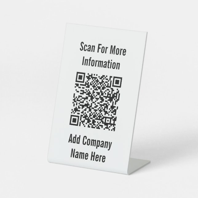 Scan QR Code For More Information Black and White Pedestal Sign (Front)