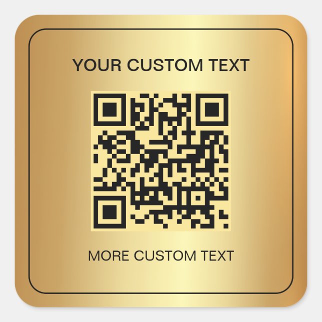 Scan QR Code Template Your Custom Text Faux Gold Square Sticker (Front)