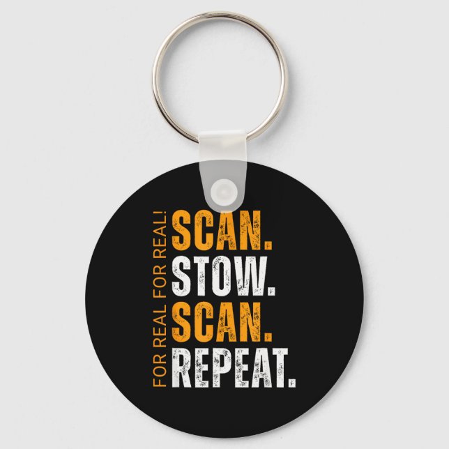Scan Stow Scan Repeat Funny Warehouse Worker  Keychain (Front)