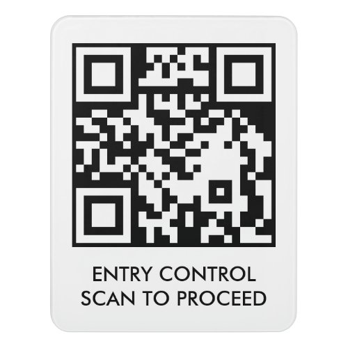 Scan to Enter QR Code Access Control Door Sign