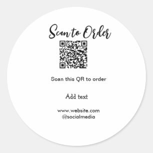 Scan to order scan QR code add website email Classic Round Sticker