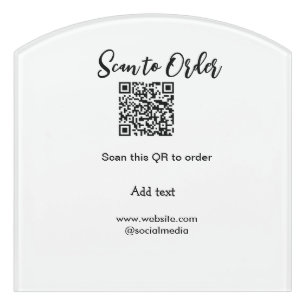Scan to order scan QR code add website email Door Sign