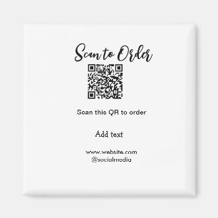 Scan to order scan QR code add website email Magnet