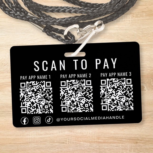 Scan to Pay 3 Payment QR Codes Social Media Black Badge (Scan to Pay 3 QR Codes Business Badge)
