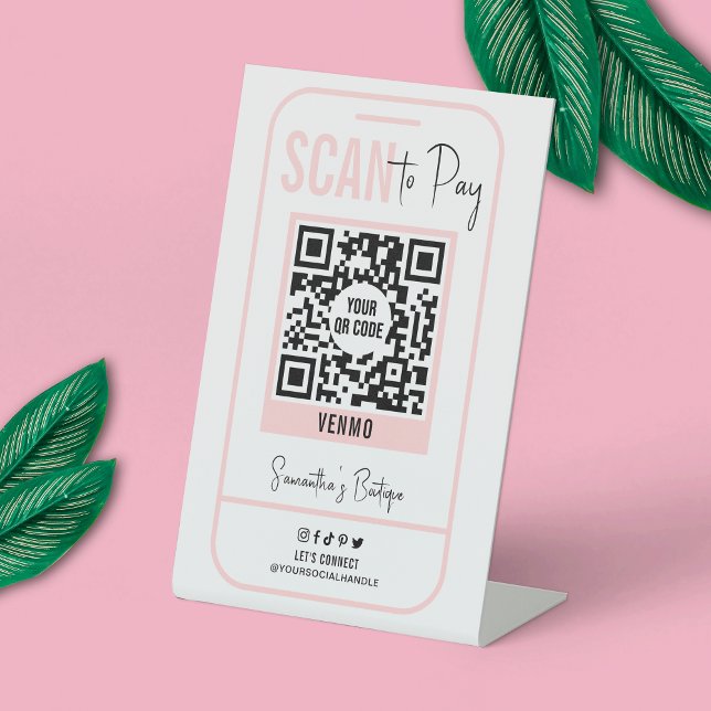 Scan To Pay Blush Pink Modern Logo QR Code Pedestal Sign (Make custom phone payment QR code signs for your business with this trendy pink and white design)