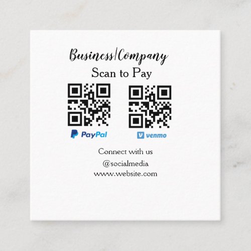 Scan to pay q r code paypal venmo add your website square business card