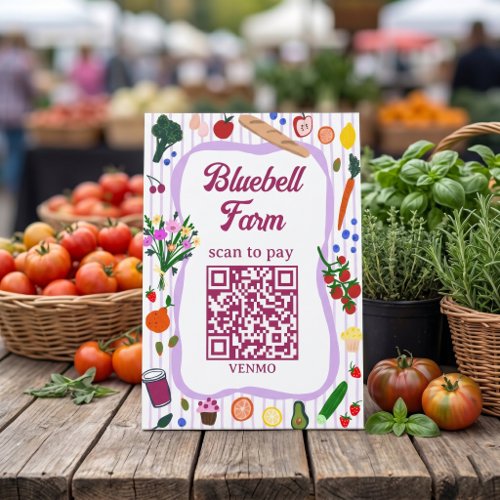 SCAN TO PAY QR Farmers Market Farm Stand CUSTOM  Pedestal Sign