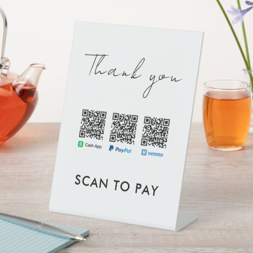 Scan to Pay White Thank you Venmo Paypal CashApp Pedestal Sign