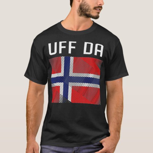 Scandinavian Viking Norwegian Flag Uff Da  T_Shirt