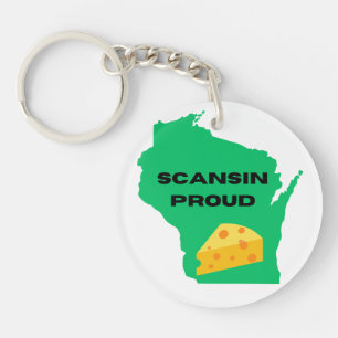 Scansin (Wisconsin) Proud! Keychain