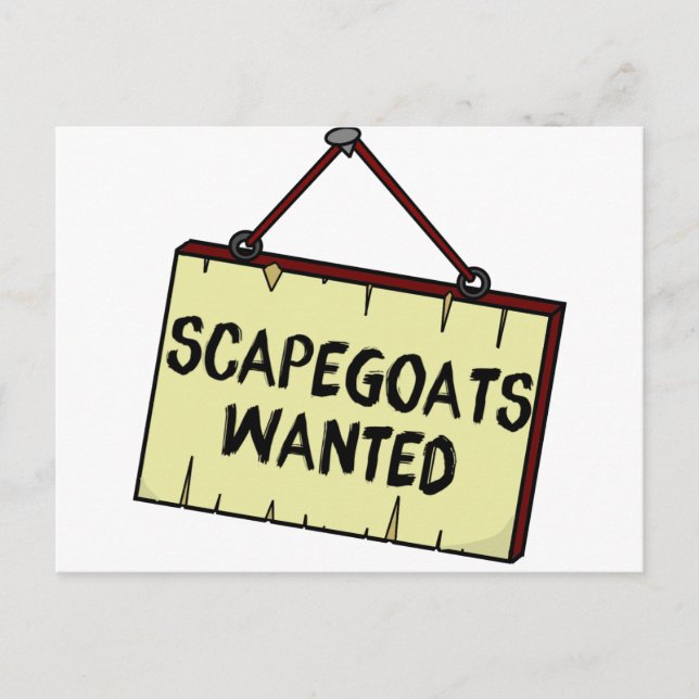 Scapegoats Wanted Postcard (Front)