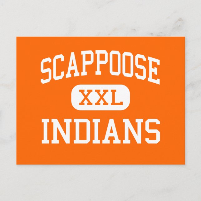 Scappoose - Indians - High - Scappoose Oregon Postcard (Front)