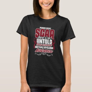 Scar Story Of Survival Support Multiple Myeloma Su T-Shirt
