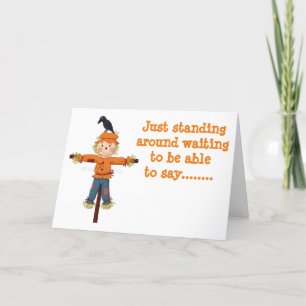 SCARECROW AND CROW WITH "BIRTHDAY WISHES" CARD