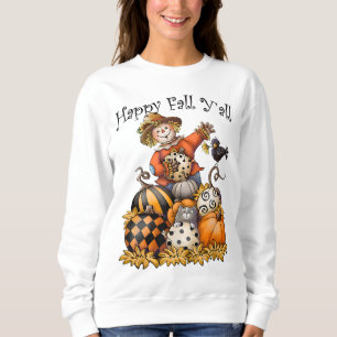 Scarecrow Happy Fall Y'all Pumpkin Thanksgiving Ha Sweatshirt