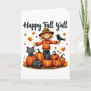 Scarecrow Happy Fall Y'all Thanksgiving Halloween Card