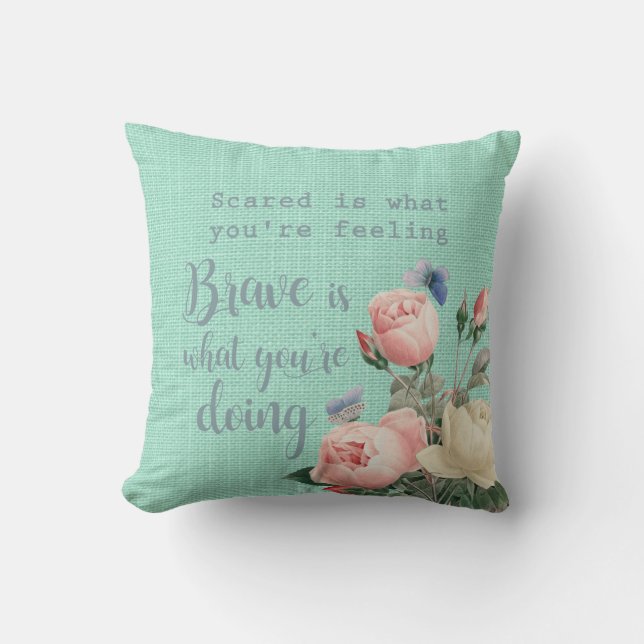 Scared vs Brave Throw Pillow (Front)