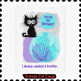 Scaredy Cat Brother Card