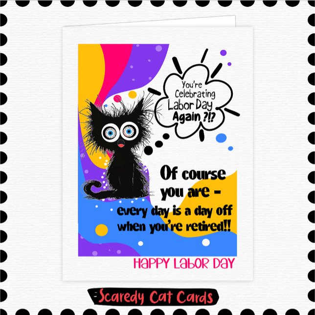 Scaredy Cat Labor Day Card (Creator Uploaded)