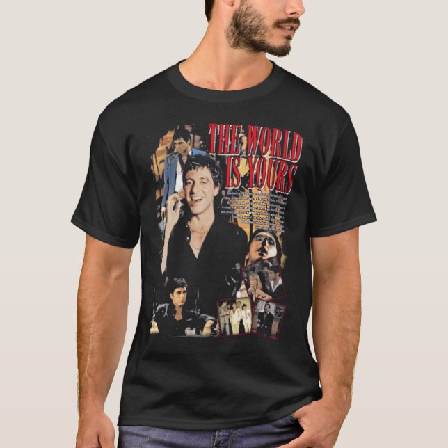 Scarface The World Is Yours T-Shirt (Front)
