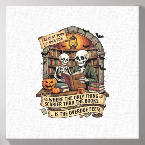 Scarier Than Books Overdue Fees Skeletons Pumpkins Canvas Photo Tile