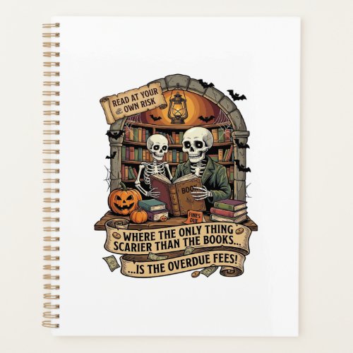 Scarier Than Books Overdue Fees Skeletons Pumpkins Planner