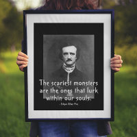 Scariest Monsters Edgar Allan Poe Quote