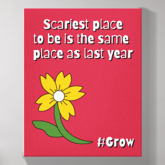 Scariest Place Is Staying the Same Canvas Photo Tile