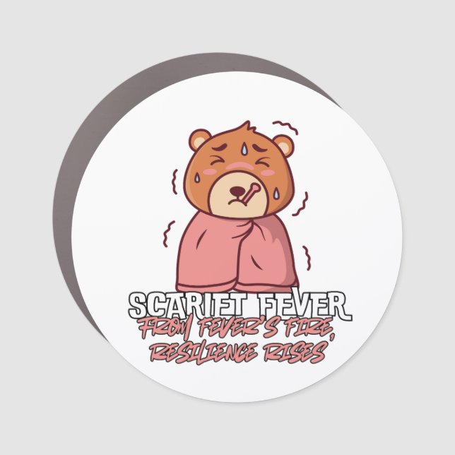 Scarlet Fever – From Fever’s Fire, Resilience Rise Car Magnet (Front)