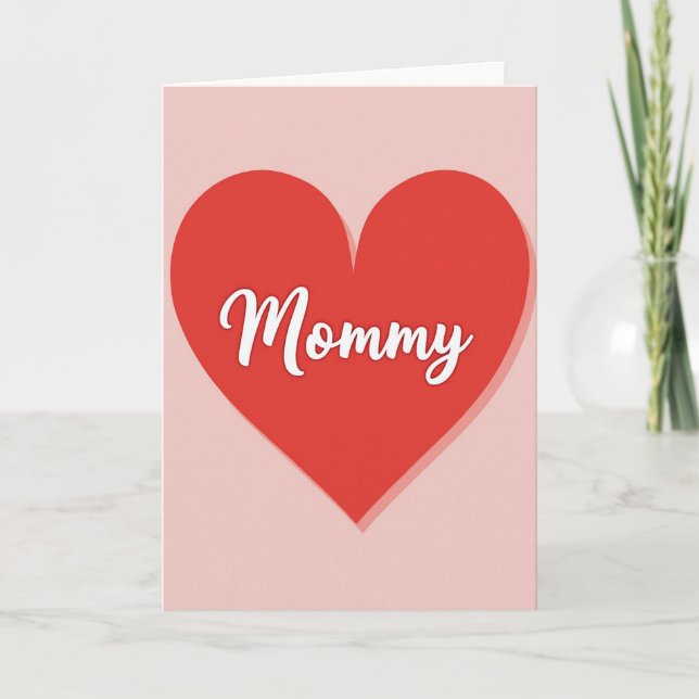 Scarlet Heart Mommy Love Card (Front)
